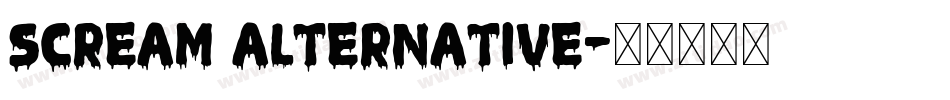Scream alternative字体转换